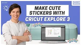 Как сделать наклейки на Cricut Explore 3? (Полное руководство) #каксделать #создать #наклейки #cr...