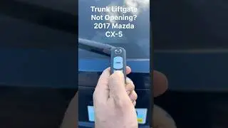 Lift Gate Problem SOLVED! 2017 - 2021 Mazda CX-5 #Shorts