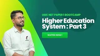 HIGHER EDUCATION SYSTEM : PART 3 | UGC NET PAPER 1| DECEMBER 2025 | RASHEEQUE | MALAYALAM 