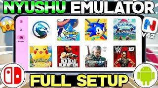 🔥 Nyushu Emulator New Update & Full Setup | Best Nitendo Switch Emulator For Android