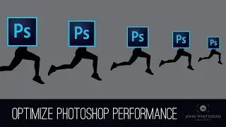 Optimize Photoshop to run Faster!