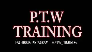 PTW TRAINING IN THE LAB W/ COACH TONY PT2