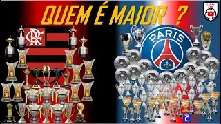 QUEM É MAIOR ? FLAMENGO vs PSG - HISTÓRICO, ESTATÍSTICAS E TÍTULOS