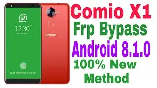Comio X1 Frp Bypass This Method all android 8.1.0 1000% Working