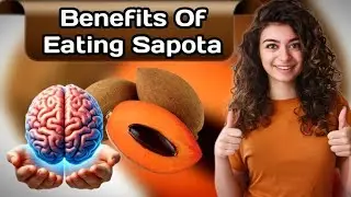 Benifits Of Eating Sapota| Sapota Benifits| Profits OF Eating Sapota| Khufiya Ayurveda 
