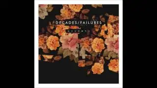 Decades/Failures - Slow Waves (2015)