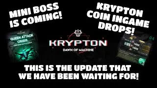 Krypton Dawn of Machine NFT Game | Mini Boss Update and Packs | Krypton Coin Drop | Giveaway