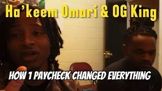 Ha’keem Omari & OG King (Where it started Vlog) 