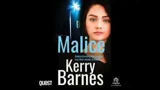 Malice: A gritty, gripping crime thriller with a shocking twist - Kerry Barnes