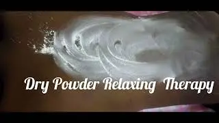 Dry Powder Relaxing Therapy (Appointment contact 9841067823)