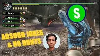 Monster Hunter Freedom - Absurd Jokes & High Rank Hunts