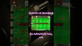 PvZ : A New Adventure - Daytime Edition 1-4 #shorts #short