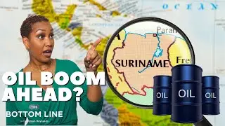 Suriname Joins the Oil Game; Massive Growth Ahead?