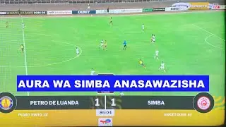 🚨 OHOOO! SIMBA WANASAWAZISHA PETRO DE LUANDA 1-1 SIMBA AURA ANAFUNGA BAO KALI KINOMA