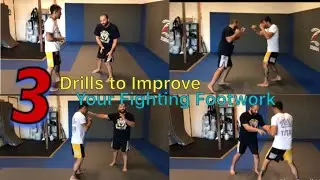 3 Drills To Improve Your Fighting Footwork