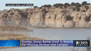 Drones, Sonar Used In Search For Missing 28-Year-Old Camper From Broomfield At Two Buttes State Wild