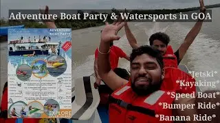 Goa Beaches| Adventure Boat Party with 5 Water Sports in Goa | Including Lunch, Drinks |Only Rs.2800