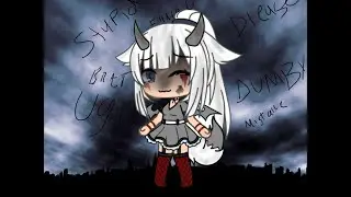 || replaced || glmm || gatcha life ||sad?||