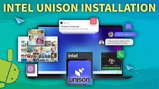How to install Intel Unison on your Windows PC and on your Android Device 2023 Guide
