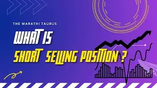 What is Short Selling Position ? Basic Of Stock Market |