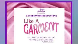 Like A Garment - Introduction & Welcome Message