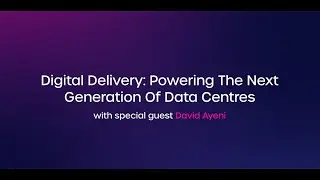 Digital Delivery: Powering The Next Generation Of Data Centres | The Perspective Podcast Ep. 1