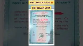 37th CONVOCATION DEGREE CONFIRM 😍 #degree #certificate #convocation #ignou