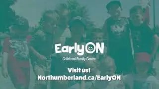 Free family programs with EarlyON Northumberland!
