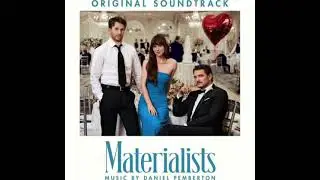 Materialists 2025 Soundtrack | The Non Negotiables &ndash; Daniel Pemberton |Original Motion Picture Score