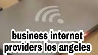 business internet providers los angeles