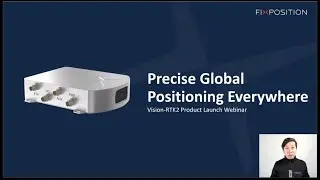 Fixposition's Vision-RTK 2 Product Launch Webinar