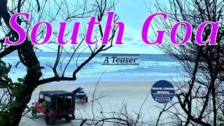 The Ultimate Goa Travel Series | Teaser | Goa Beaches & Offbeat Places | Travel Cinema Official