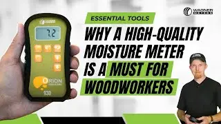 Why Every Woodworker Needs a Quality Moisture Meter