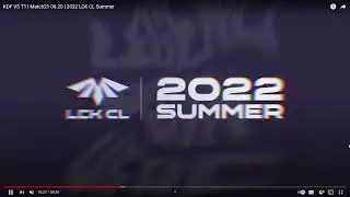 2022 LCK CL Summer VOD Review | KDF vs T1 | Week 2 Game 1