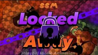 Locked Away l Dandy's World Animation 