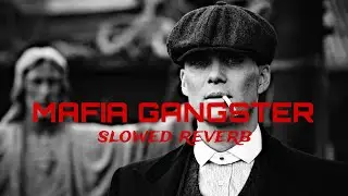 Mafia Gangster Mashup 😈 | Slowed + Reverb Dark Vibe 2026