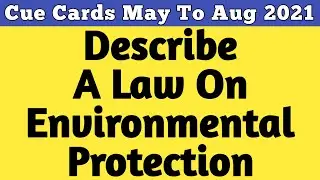 Describe A Law On Environmental Protection | A Law On Environmental Protection