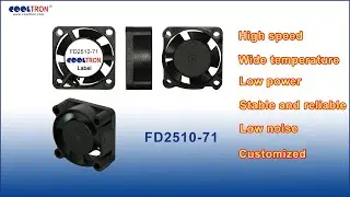 Cooltron axial flow&nbsp;fan 25x25x10mm FD2510-71 Series dc fan supply