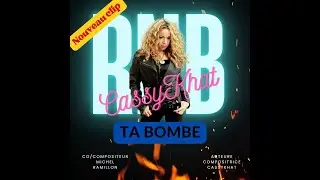 Cassykhat &ndash; Ta Bombe (Clip Officiel | RnB Fran&ccedil;ais 2025)