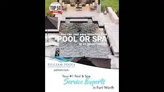 Ft Worth Pool Service Experts, Pulliam Pools
