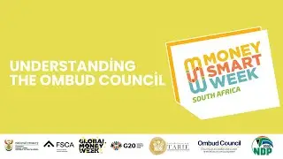 Understanding the Ombud Council in support of Money Smart Week SA 2025