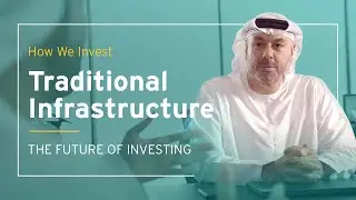 Traditional Infrastructure | Real Estate and Infrastructure | How We Invest | Mubadala