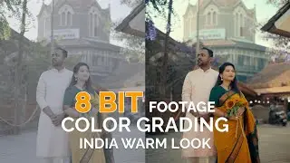 Color Grading India Look  8 BIT Footage In DaVinci Resolve | FREE FOOTAGE