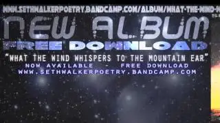 T11: Mountain Series #8 - (Seth Walker Poetry - What the Wind Whispers to the Mountain Ear)
