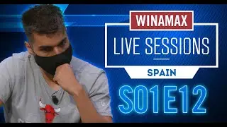 ♠♣♥♦ Winamax Live Sessions 🇪🇸 S01E12 (Poker)