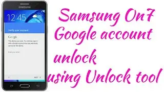 Samsung on7 Google account remove || frp unlock  download mode using Unlock tool