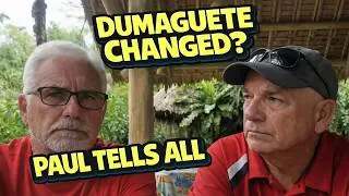 Has Dumaguete Changed? Paul Tells It Like It Is!