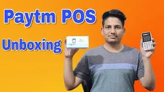 Paytm All in One POS Machine Unboxing And Review || How To Use POS Machine ⚡ How To Set Up POS