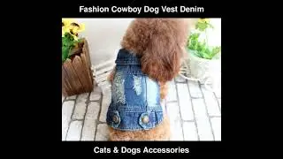 Fashion Cowboy Dog Vest Denim Clothes Jacket Clothing Dogs Casual Jeans | Cats & Dogs Accessories