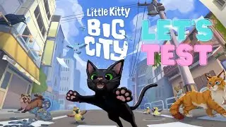 Maunzi kommt gro&szlig; raus!🐈| Little Kitty Big City🐾 | Lets Test Demo